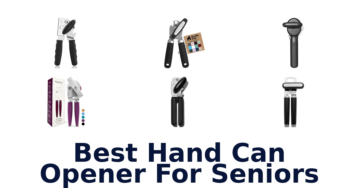 best hand can opener for seniors