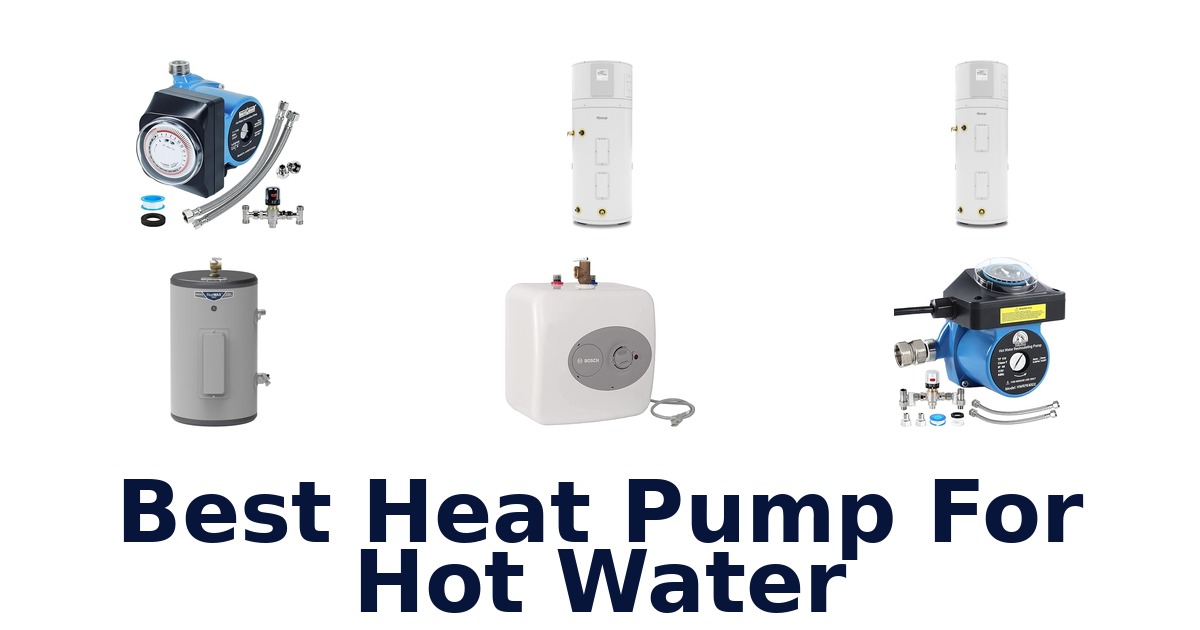 best heat pump for hot water