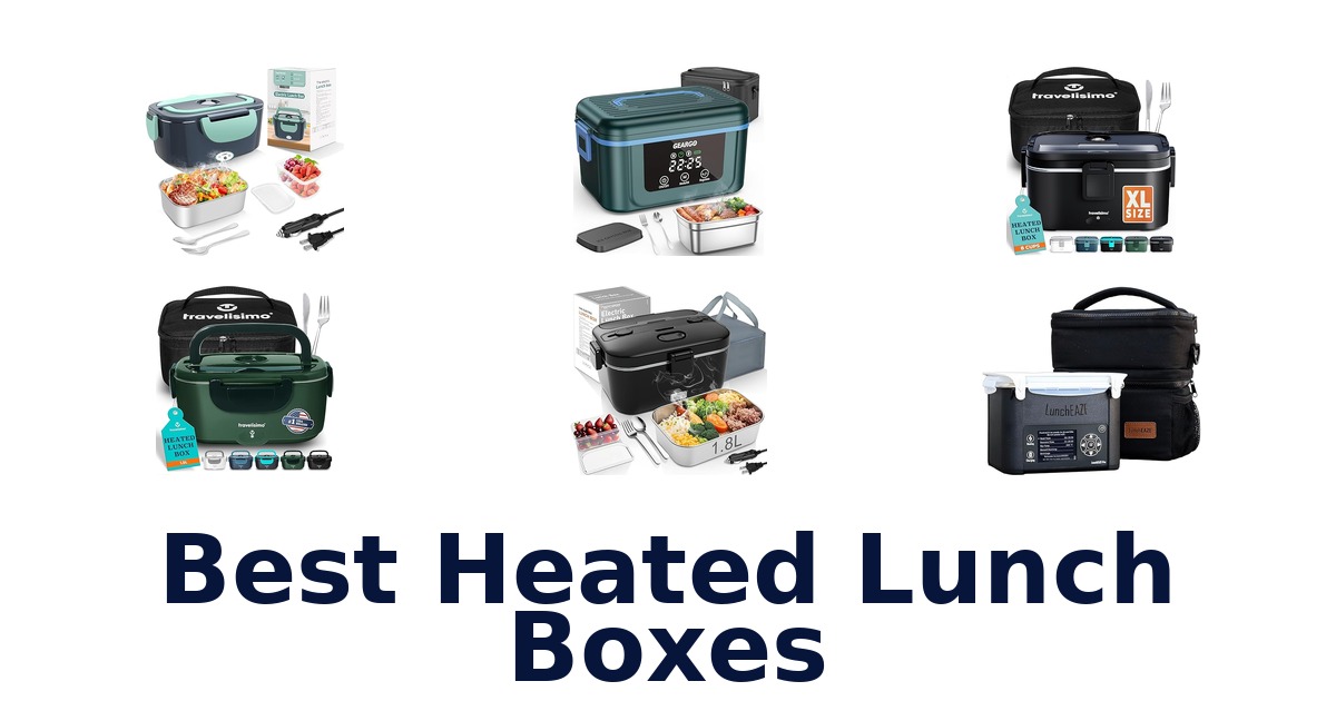best heated lunch boxes