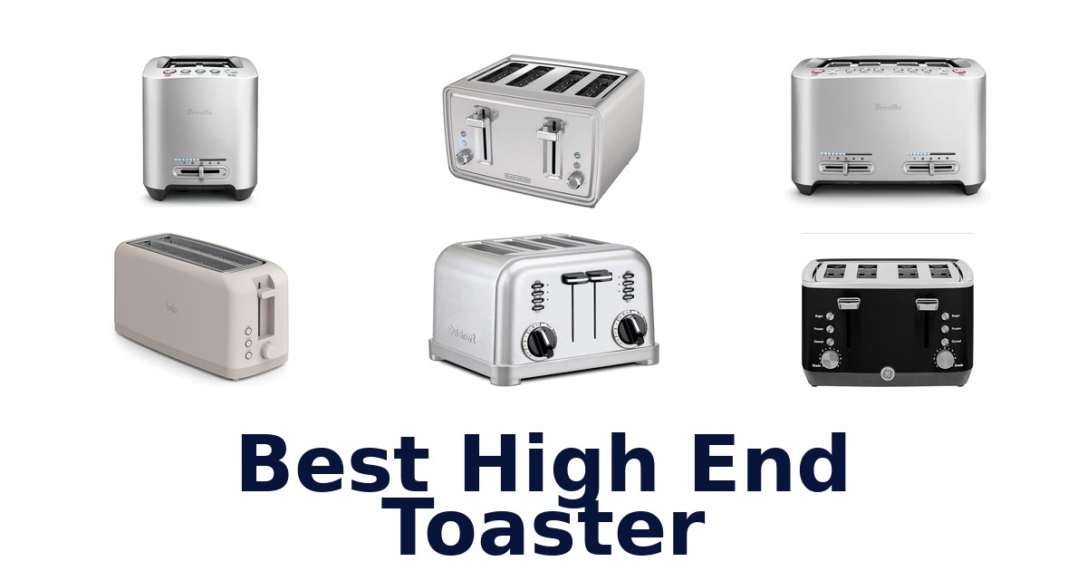 best high end toaster