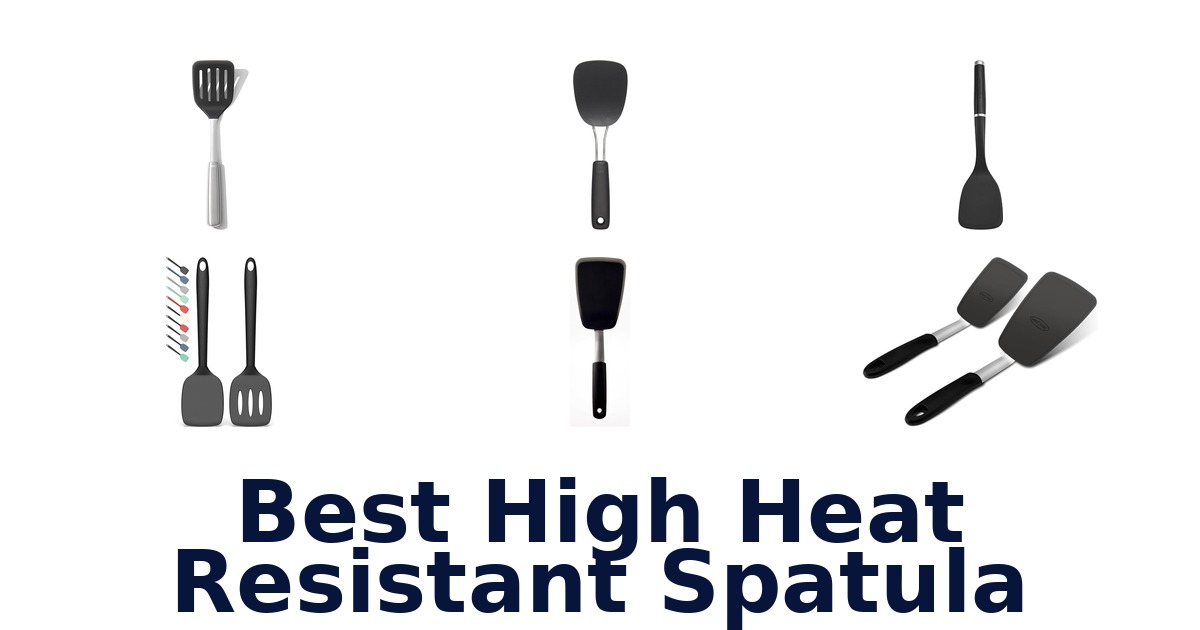 best high heat resistant spatula