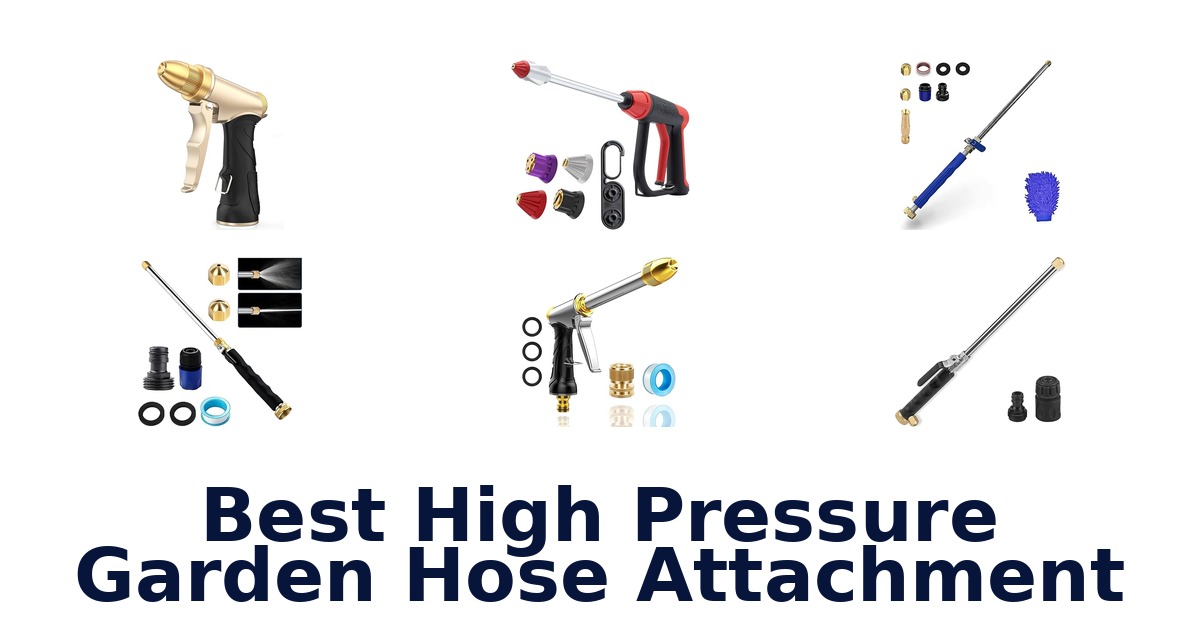 best high pressure garden hose attachment