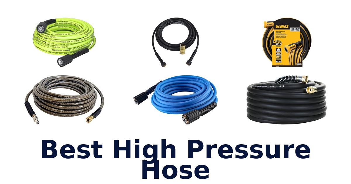 best high pressure hose