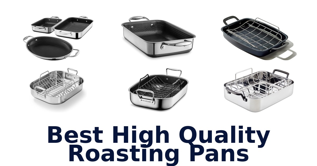 best high quality roasting pans