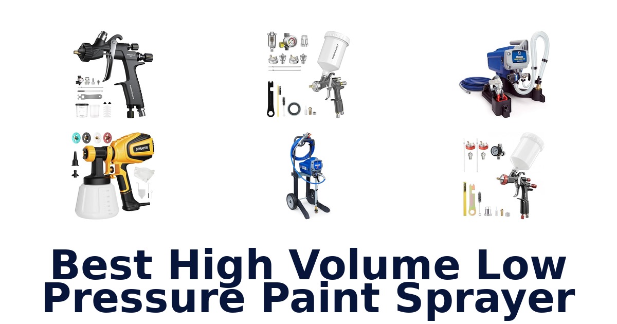 best high volume low pressure paint sprayer