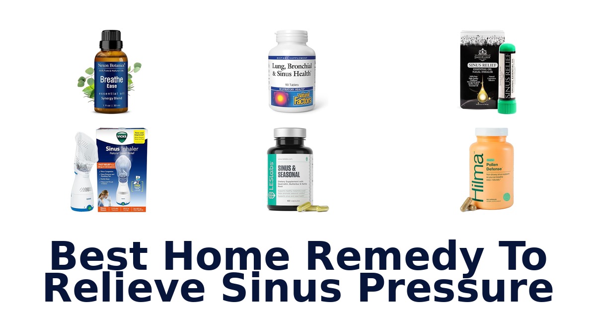 best home remedy to relieve sinus pressure