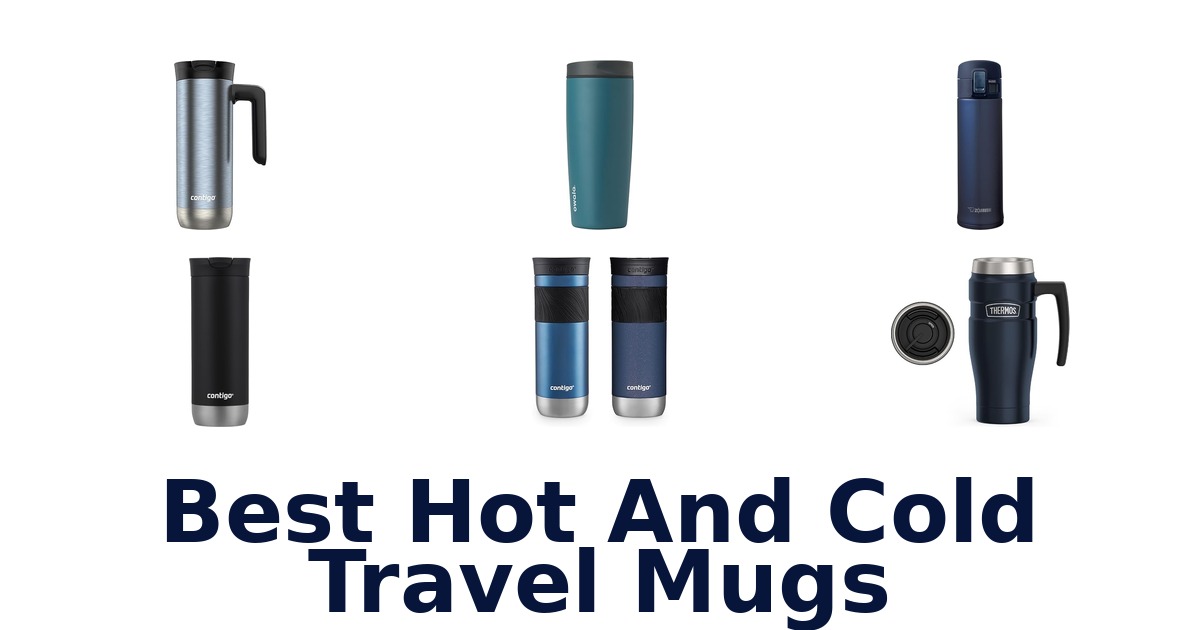 best hot and cold travel mugs