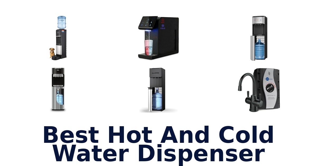 best hot and cold water dispenser