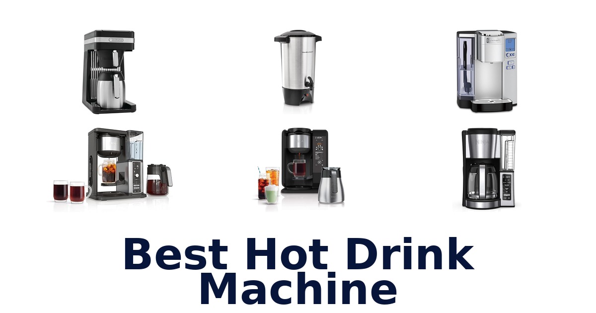 best hot drink machine