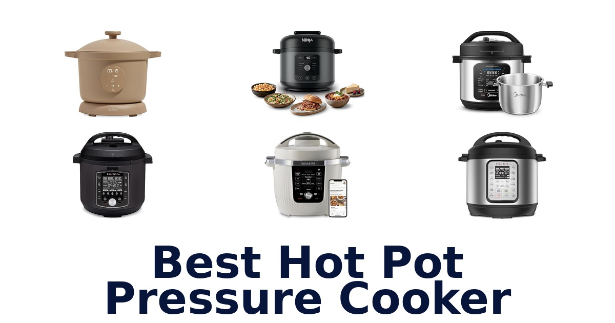 best hot pot pressure cooker