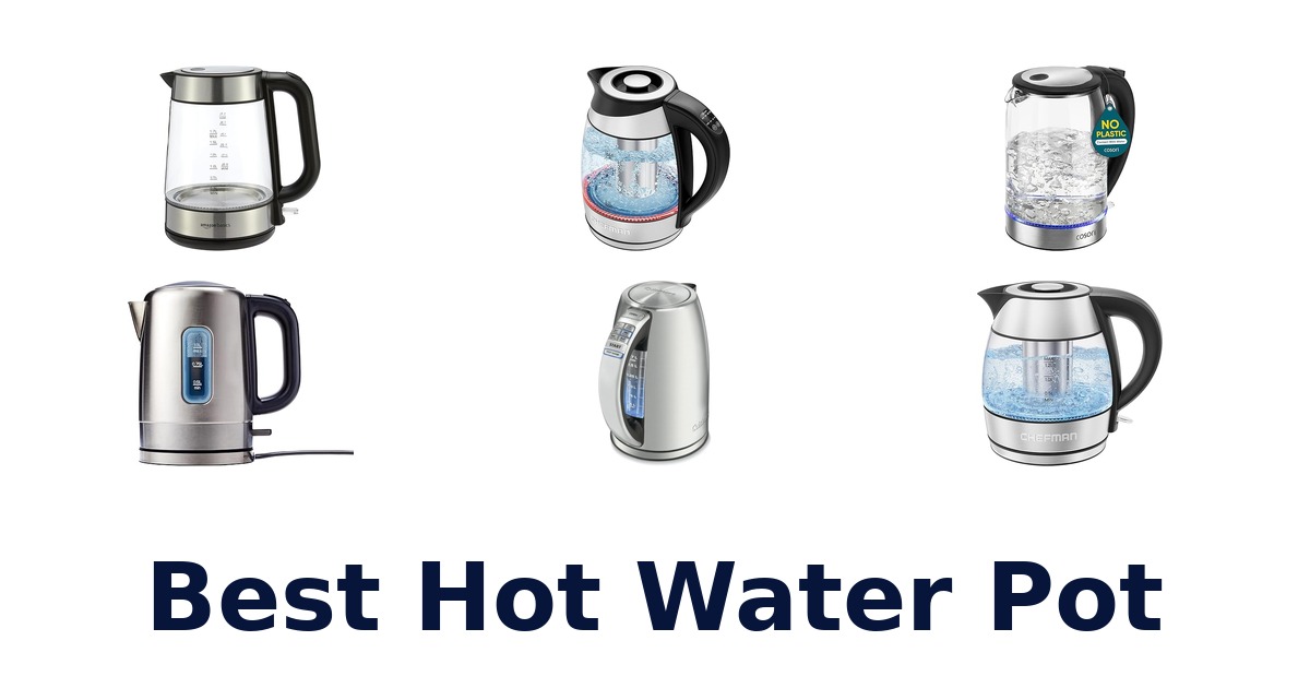 best hot water pot