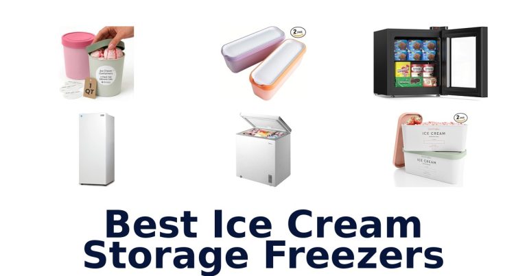 best ice cream storage freezers