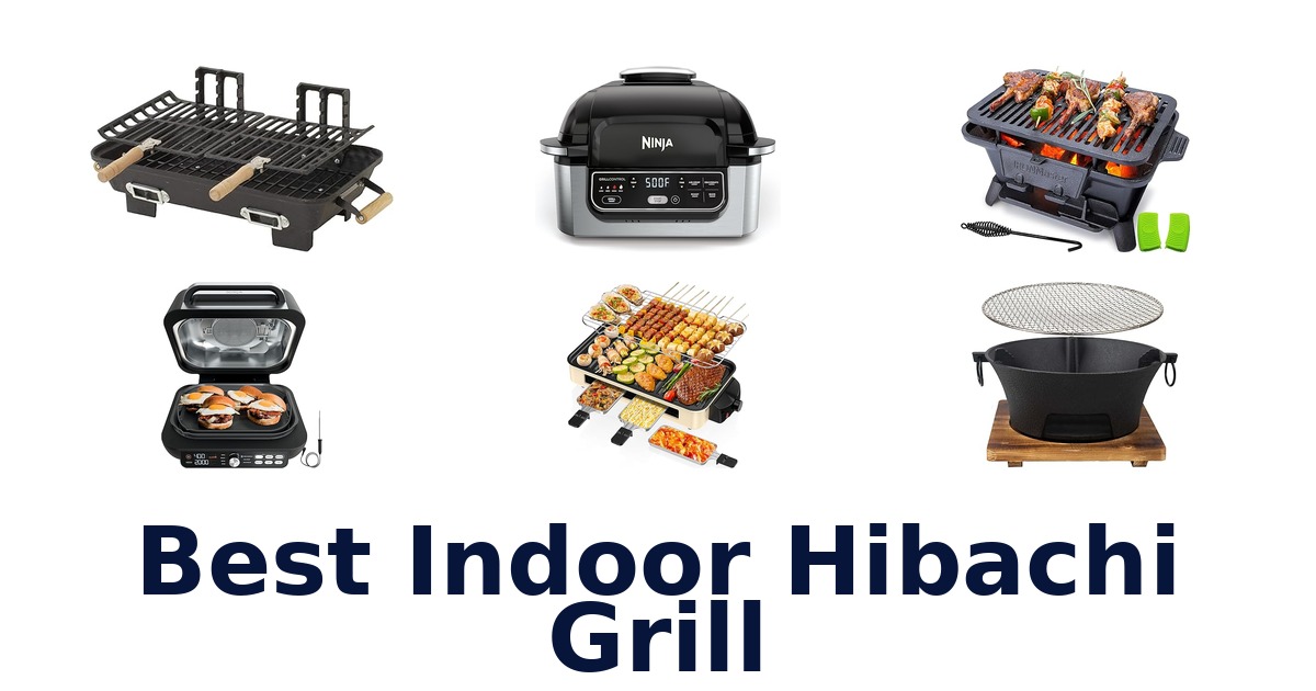 best indoor hibachi grill