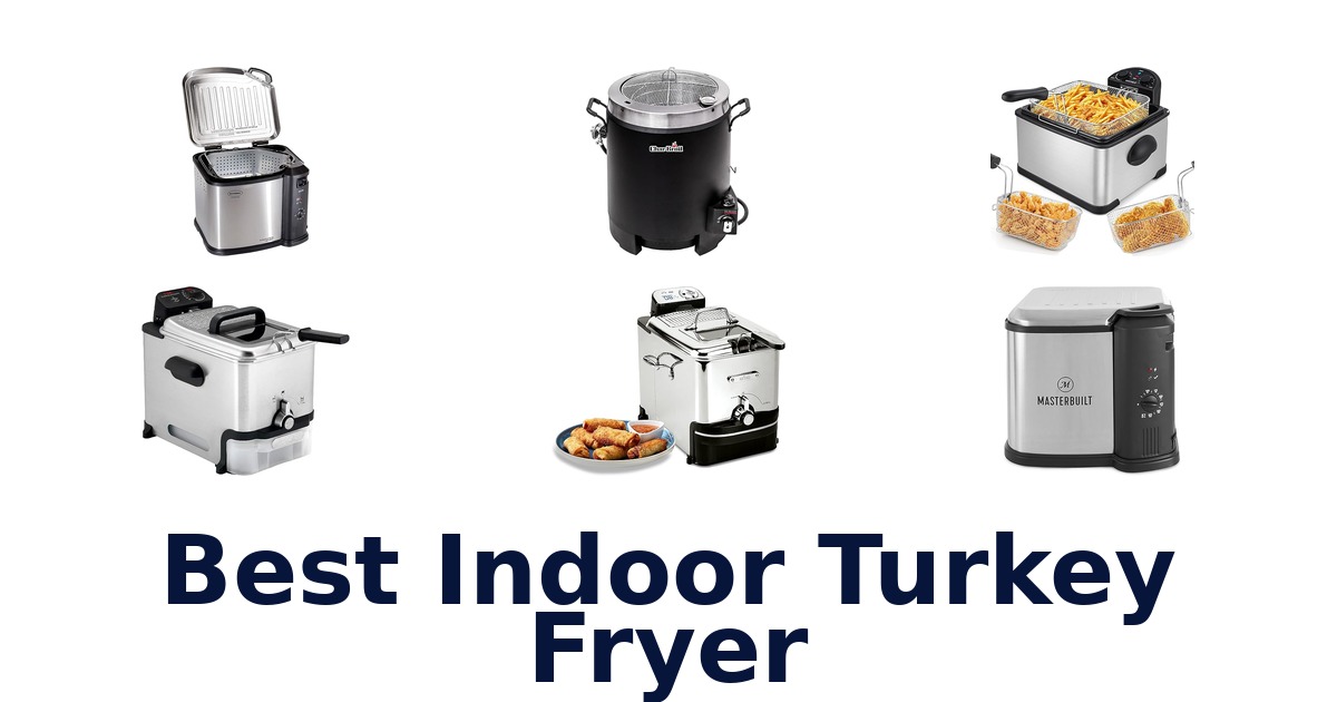 best indoor turkey fryer