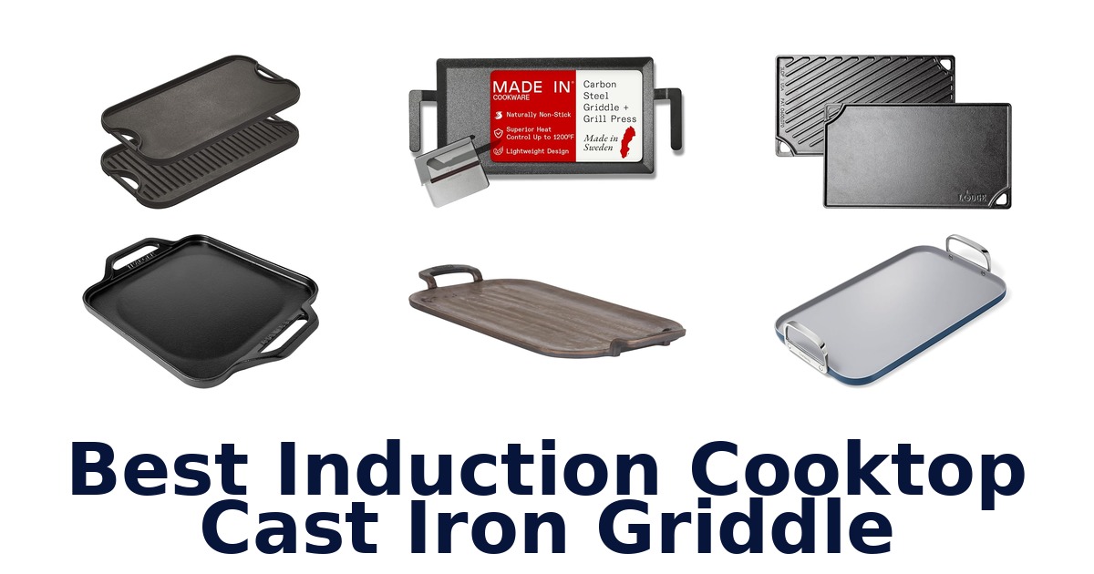 best induction cooktop cast iron griddle