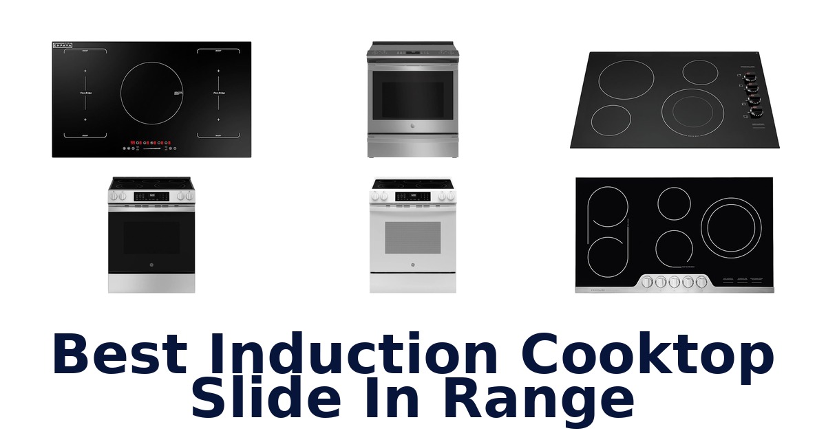 best induction cooktop slide in range
