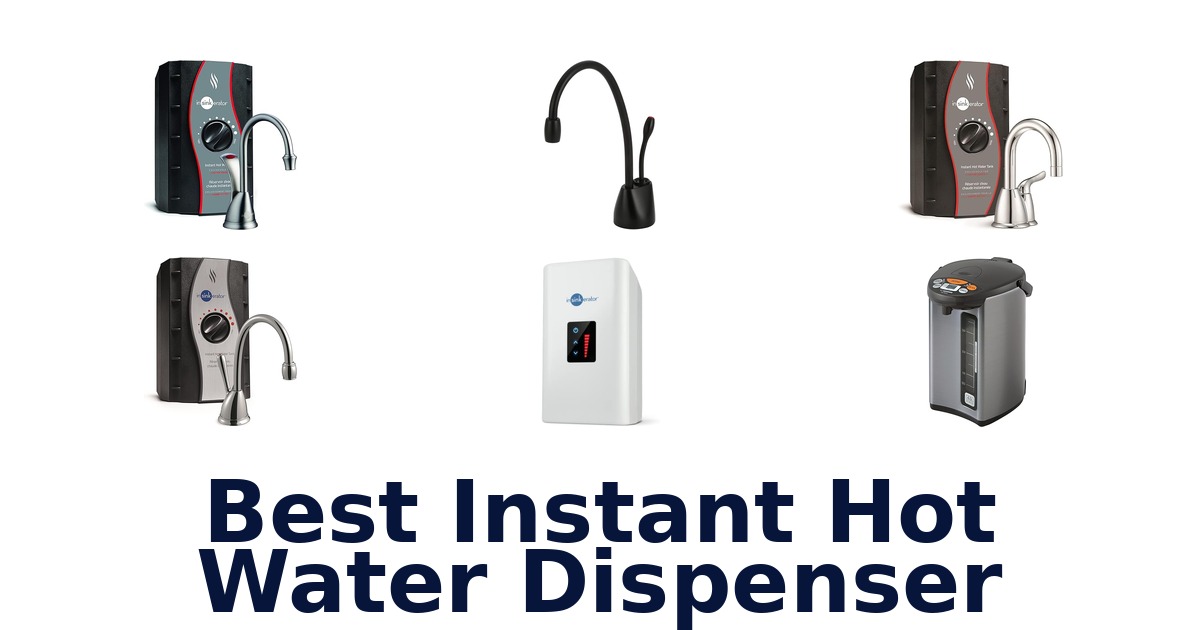 best instant hot water dispenser