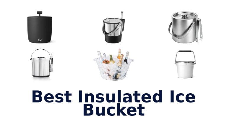best insulated ice bucket