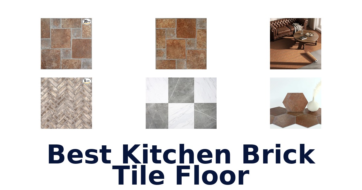 best kitchen brick tile floor