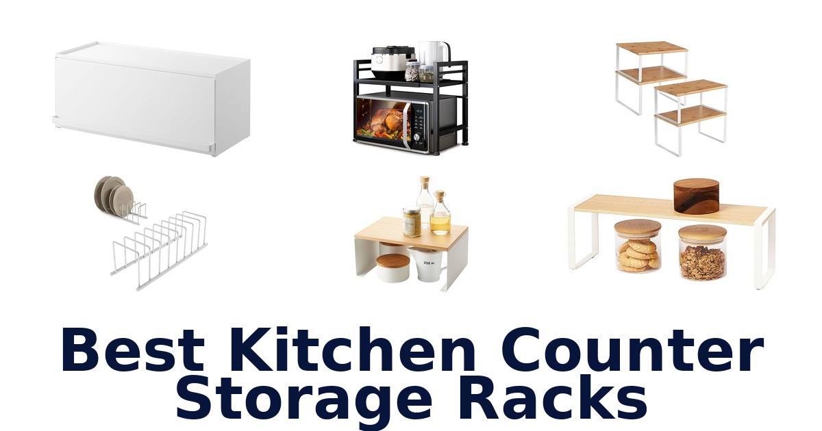 best kitchen counter storage racks