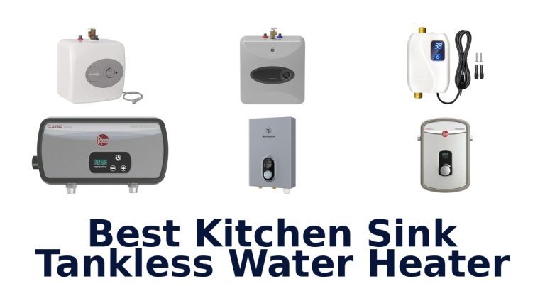 best kitchen sink tankless water heater