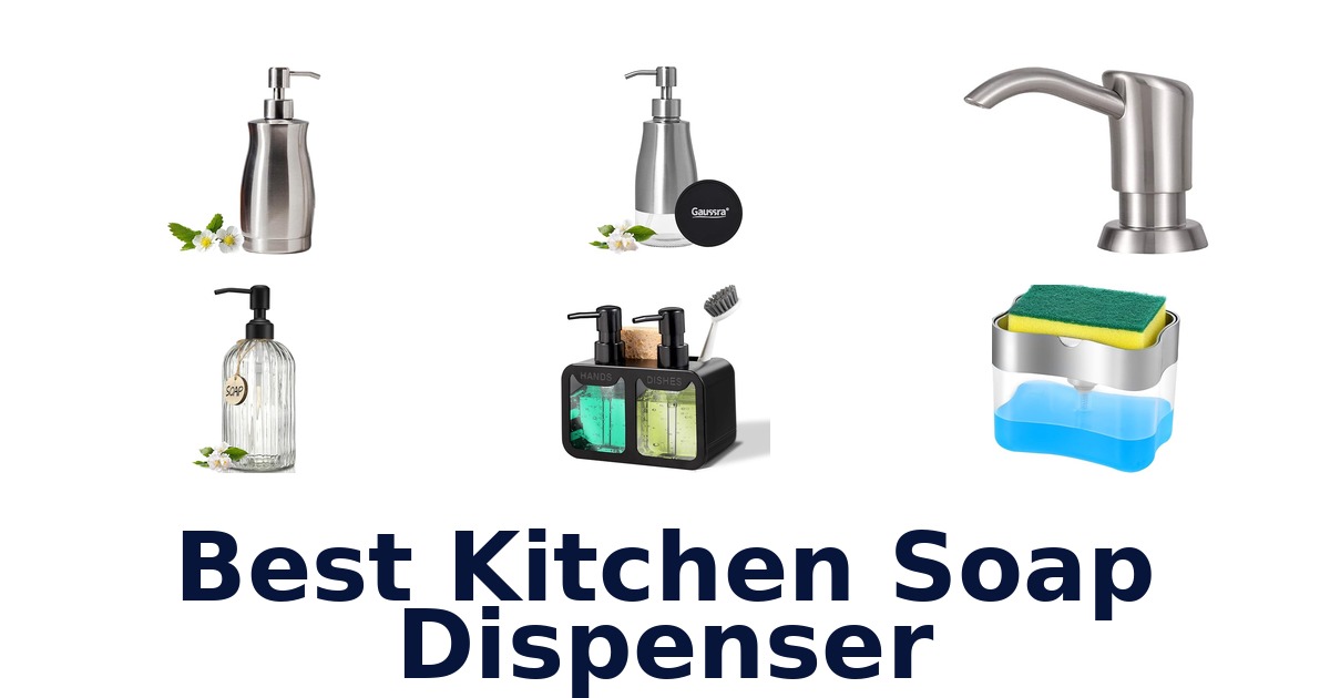best kitchen soap dispenser