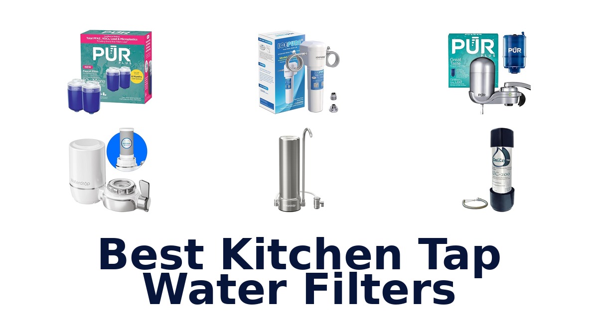 best kitchen tap water filters