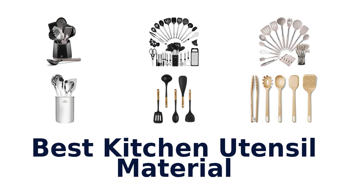 best kitchen utensil material