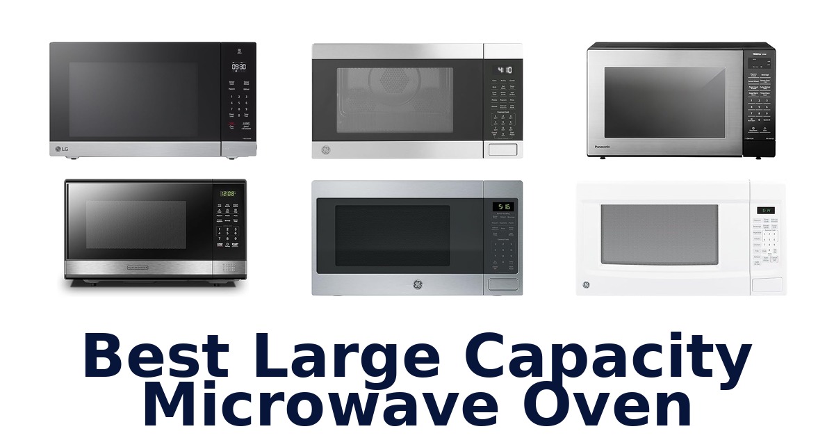 best large capacity microwave oven