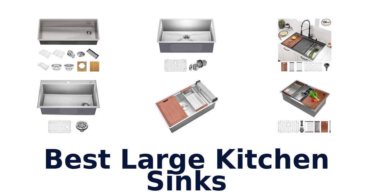 best large kitchen sinks