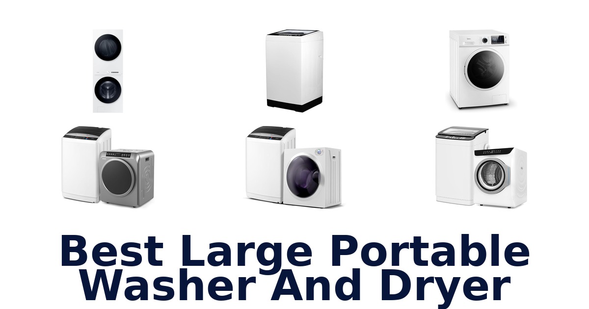 best large portable washer and dryer