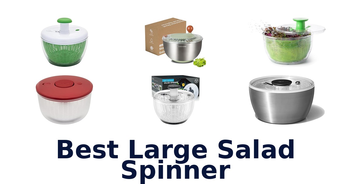 best large salad spinner
