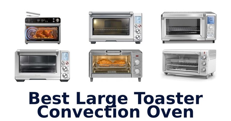 best large toaster convection oven