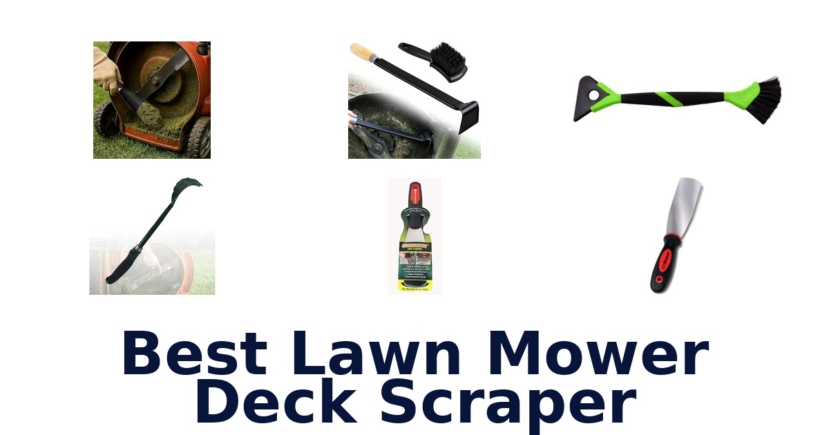 best lawn mower deck scraper