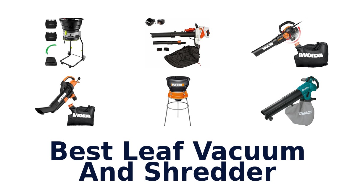 best leaf vacuum and shredder