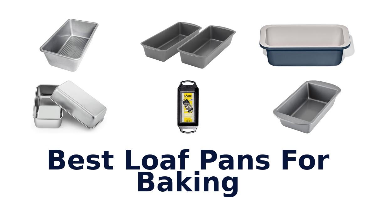 best loaf pans for baking