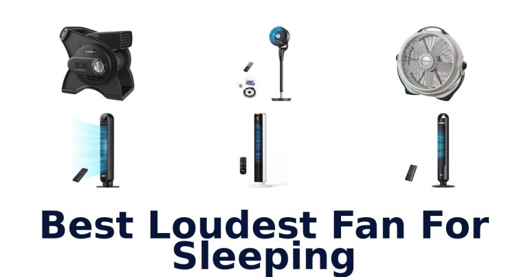 best loudest fan for sleeping