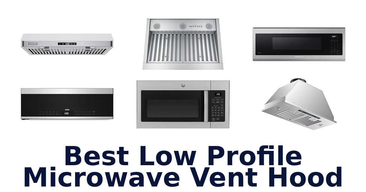 best low profile microwave vent hood