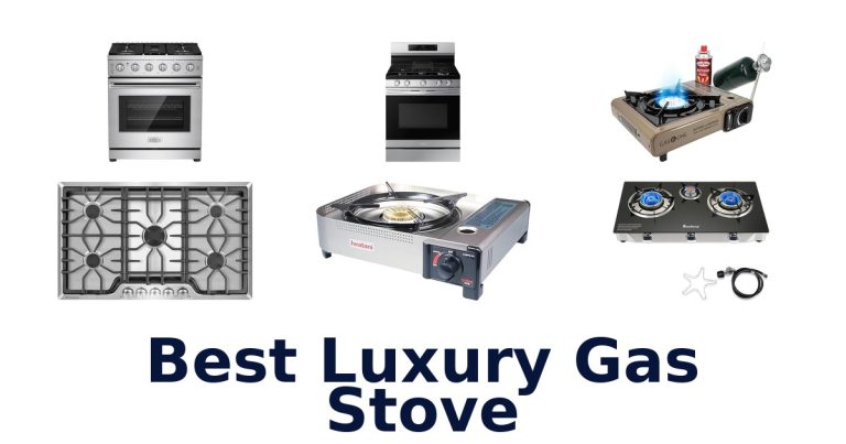 best luxury gas stove