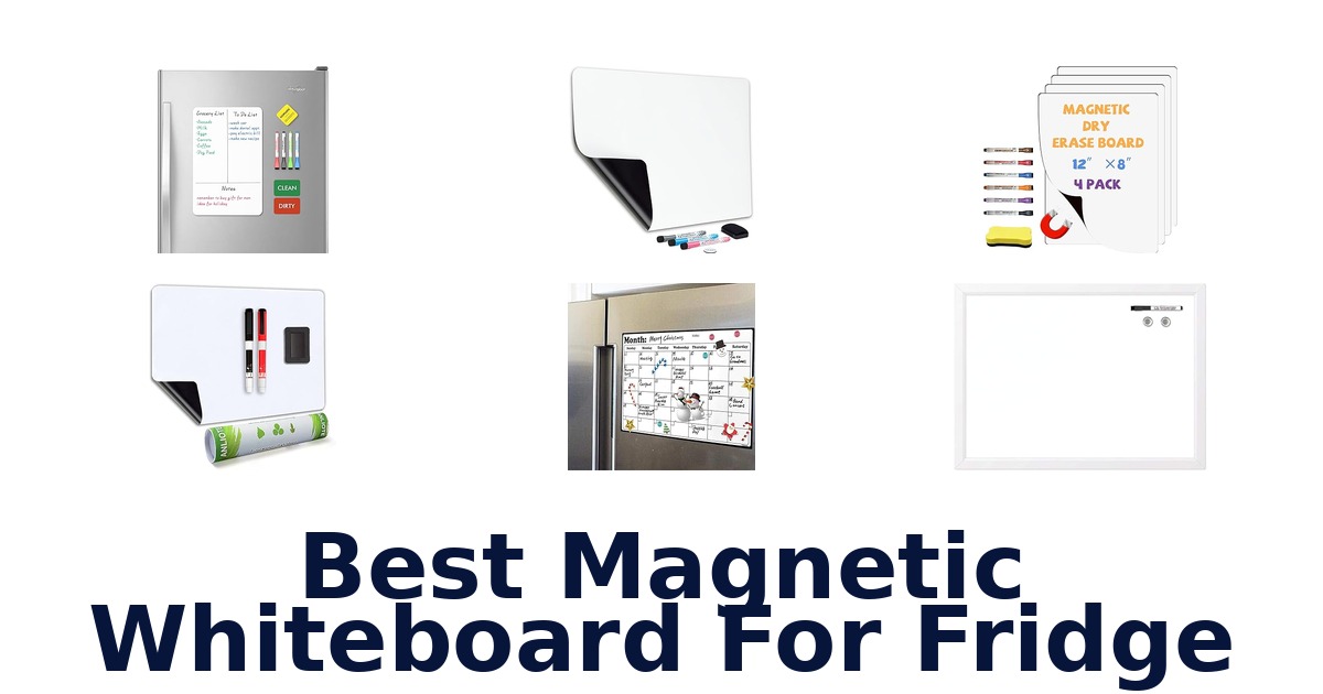best magnetic whiteboard for fridge