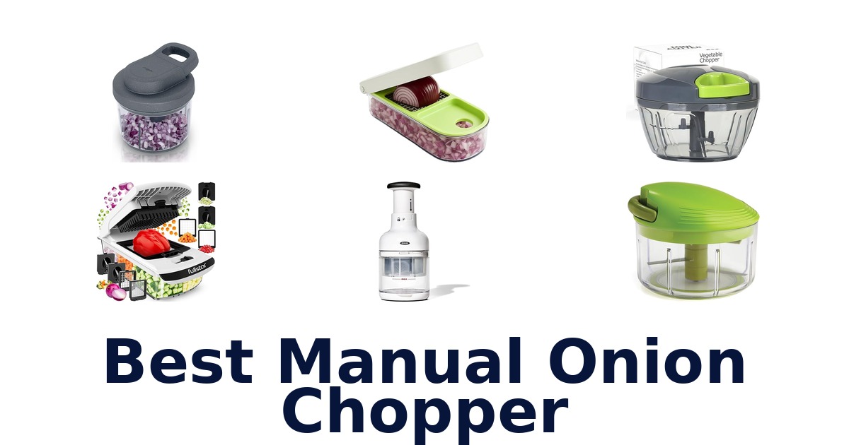 best manual onion chopper