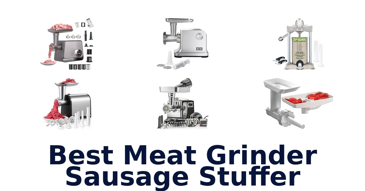 best meat grinder sausage stuffer