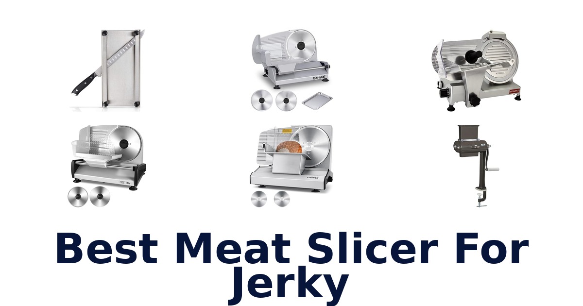 best meat slicer for jerky