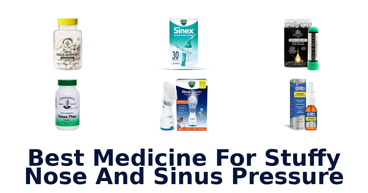 best medicine for stuffy nose and sinus pressure