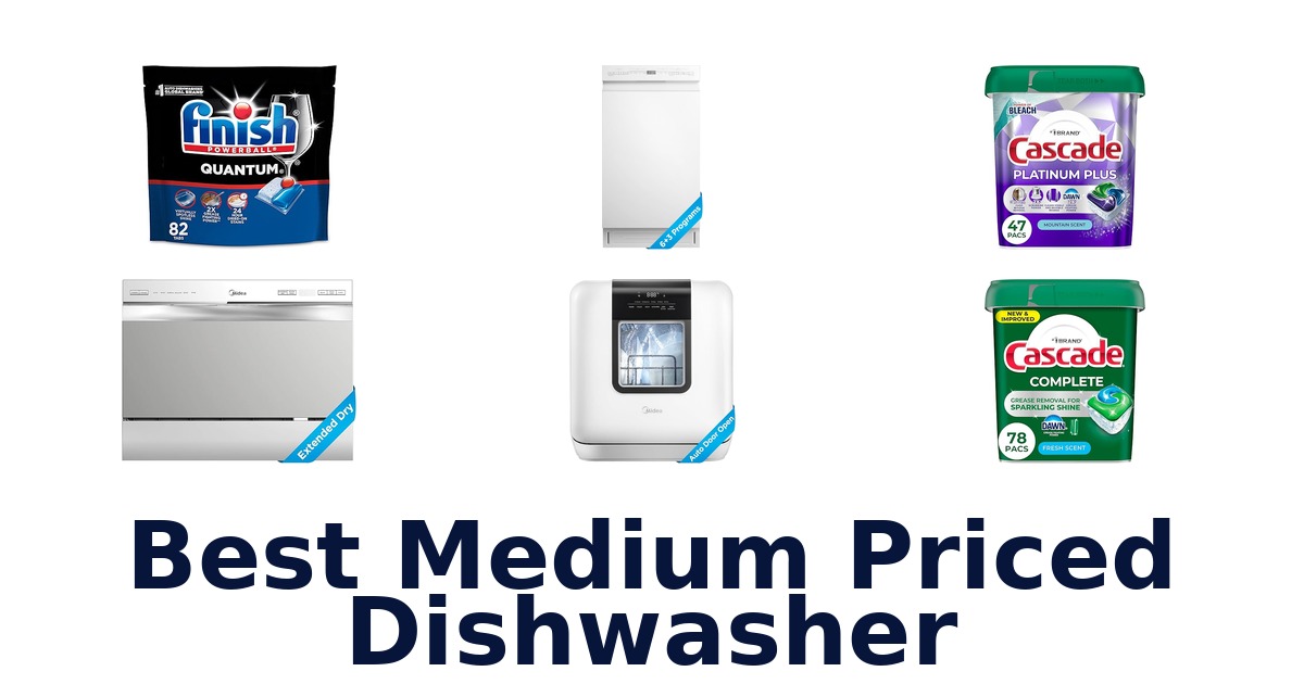 best medium priced dishwasher