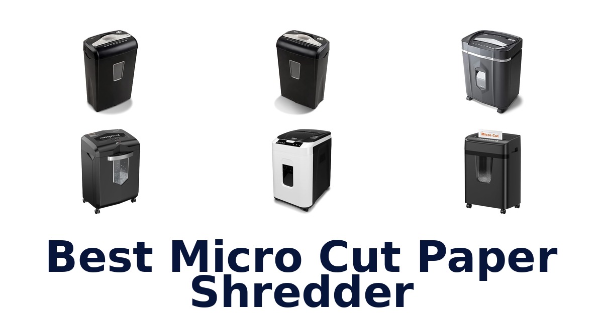 best micro cut paper shredder