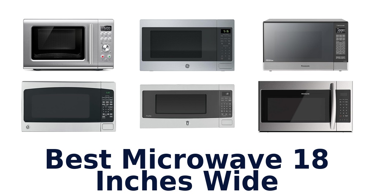best microwave 18 inches wide