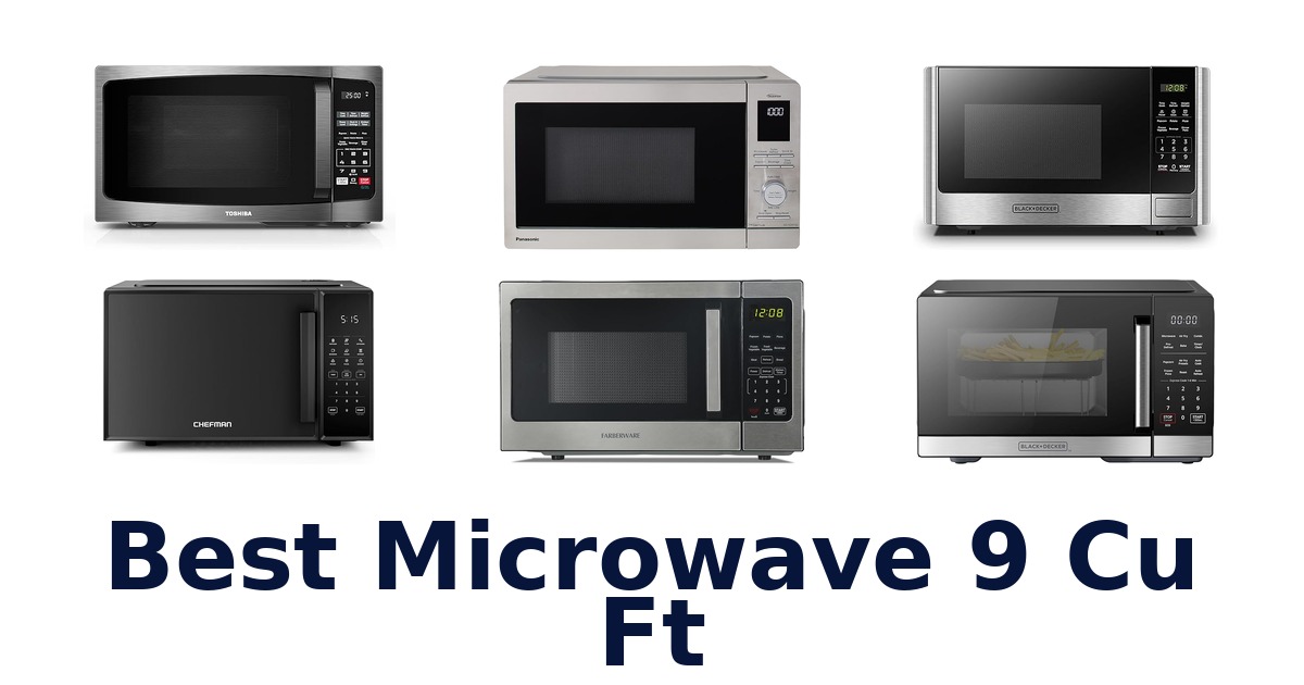 best microwave 9 cu ft