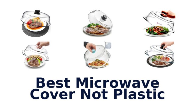 best microwave cover not plastic