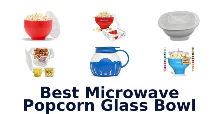best microwave popcorn glass bowl